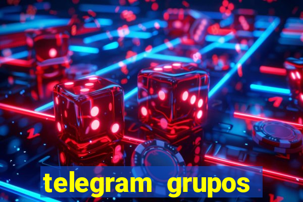 telegram grupos pode tudo